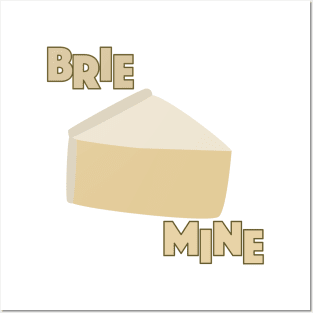 Brie Mine Posters and Art